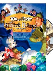 Tom and Jerry Meet Sherlock Holmes (Video 2010)