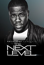 Kevin Hart Presents: The Next Level (2017–)